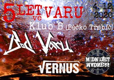 5 LET ve VARU! - Bod Varu, Vernus a Midnight Madness