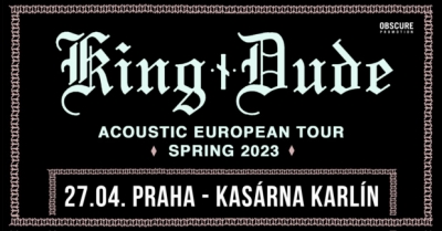 KING DUDE - Acoustic European Tour 2023 - Praha