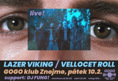 GOGO slaví 30 let! LAZER VIKING & VELLOCET ROLL