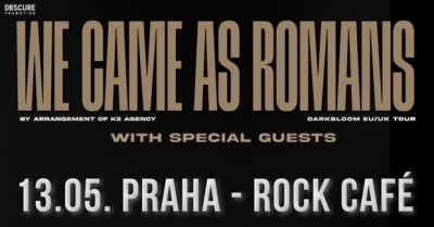 WE CAME AS ROMANS - Praha 2023