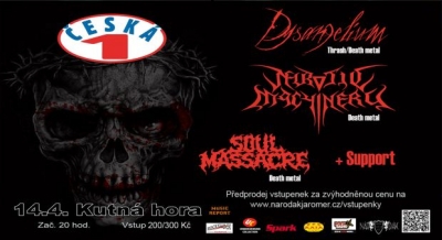 DYSANGELIUM, NEUROTIC MACHINERY, SOUL MASSACRE+SUPPORT - Kutná Hora