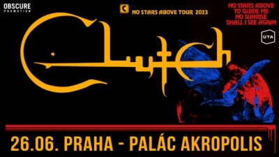 CLUTCH - No Stars Above Tour 2023 - Praha