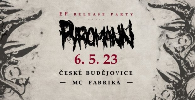 Pyromann EP Release Party