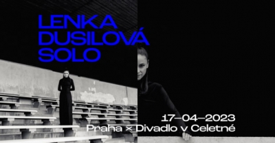 Lenka Dusilová - SÓLO - podruhé v Celetné 2023