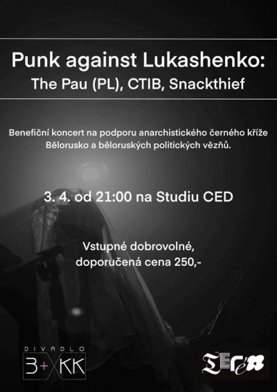 Punk against Lukashenko: The Pau (PL), CTIB, Snackthief