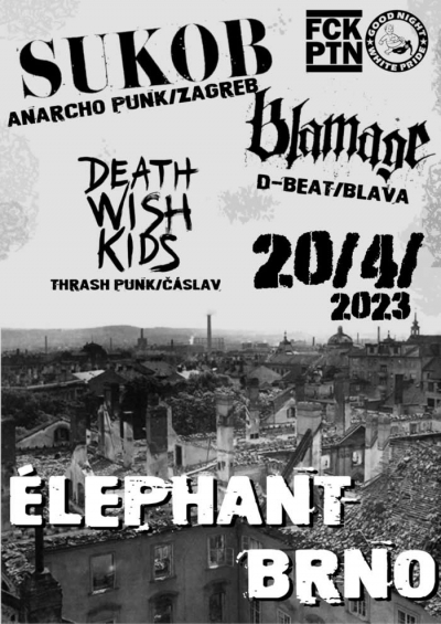 Sukob // Blamage // Death wish kids - Brno