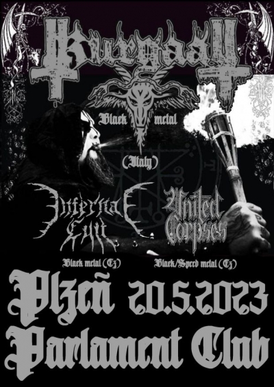 KURGAALL,INFERNAL CULT,UNITED CORPSES...