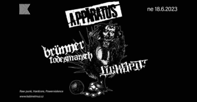 APPÄRATUS (MYS) + BRÜNNER TODESMARSCH + LICKSPIT | Brno