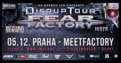 FEAR FACTORY, BUTCHER BABIES, IGNEA - Praha 2023