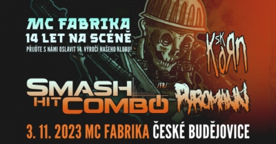 SMASH HIT COMBO (FR) + KORN SK REVIVAL + PYROMANN / MC Fabrika 14th Anniversary