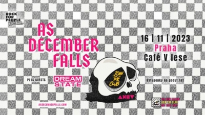 As December Falls (UK) + Special Guests: Dream State - Praha