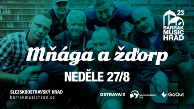 Mňága a Žďorp - Barrák music hrad 2023