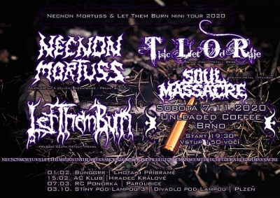 Necnon Mortuss & Let Them Burn mini tour 2021 - Brno