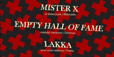 MISTER X & EMPTY HALL OF FAME & LAKKA - Liberec 2023