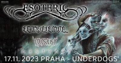 ESOTERIC & ET MORIEMUR & ABSTRACT (SK) - Praha 2023