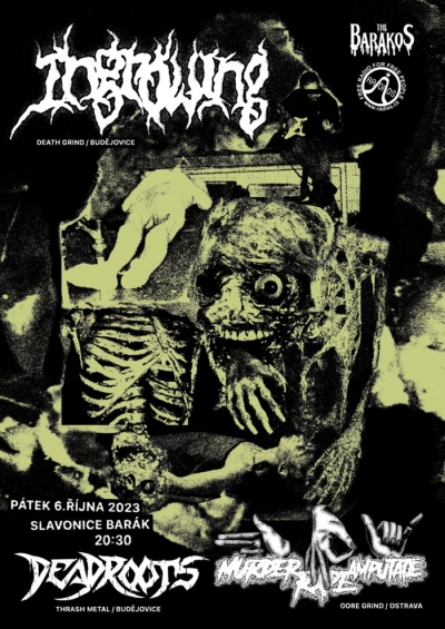 INGROWING, MURDER RAPE AMPUTATE, DEADROOTS - SLAVONICE