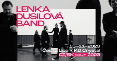 Lenka Dusilová BAND - Česká Lípa 2023+2024