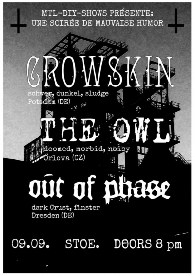 MTL DIY PRESENTS: CROWSKIN I THE OWL | OUT OF PHASE