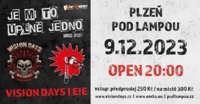 E!E & Vision Days - Je Mi To Úplně Jedno tour 2023 - Plzeň