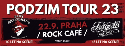 TRAGEDIS & BABY SECONDHAND - Podzim Tour 23 - Praha