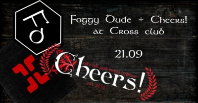 Cheers! + Foggy Dude: folk punk před Crossem!