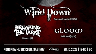 GLOOM + BREAKING THE TAROT + WIND DOWN - Sabinov 2023