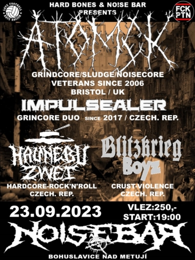 ATOMÇK (UK) // IMPULSEALER (CZ) // HAUNEBU ZWEI (CZ) // BLITZKRIEG BOYZ (CZ) - Bohuslavice nad Metují