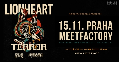 LIONHEART, TERROR, GET THE SHOT, DYING WISH - Praha