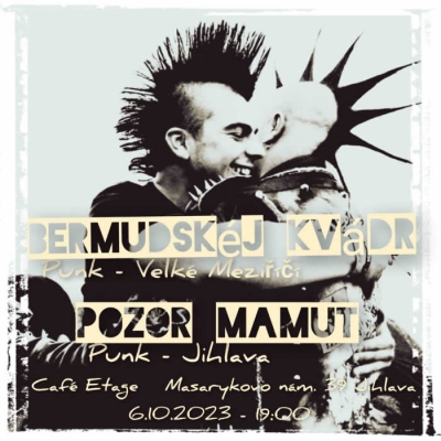 Punk v Etage - Bermudskéj Kvádr / Pozor Mamut