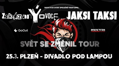 zakázanÝovoce - Svět se změnil TOUR - Plzeň