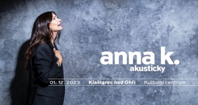 Anna K. - Akusticky 2023 - Klášterec nad Ohří