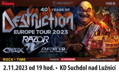 Destruction + Whiplash + Razor + Enforcer + Crisix /// Suchdol nad Lužnicí 2023