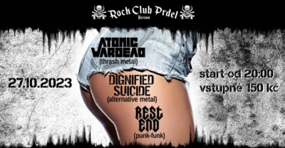 Thrash Night - Atomic Wardead, Dignified Suicide and Rest End in Rock Club Prdel - Beroun