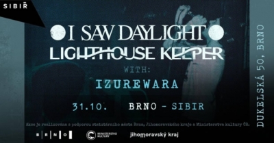 I Saw Daylight / Lighthouse Keeper / Izurewara - Brno 2023