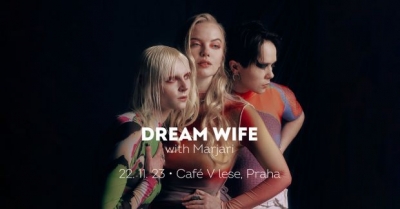 Dream Wife (UK) - Praha 2023