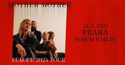 Mother Mother - Praha 2024