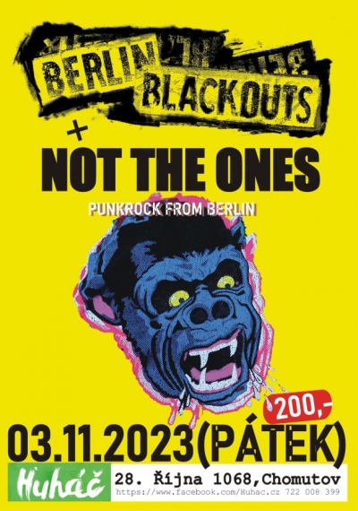 Berlin Blackouts & Not The Ones v Huháči 2023