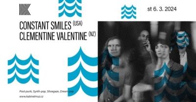 CONSTANT SMILES (USA/Sacred Bones) + CLEMENTINE VALENTINE (NZ) | Brno 2024