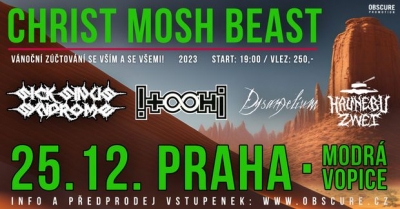 CHRIST MOSH BEAST 2023: SICK SINUS SYNDROME, !T.O.O.H.!, DYSANGELIUM, HAUNEBU ZWEI - Praha