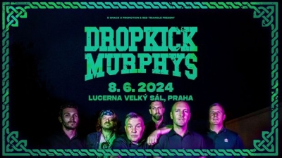 Dropkick Murphys (US) - Praha 2024