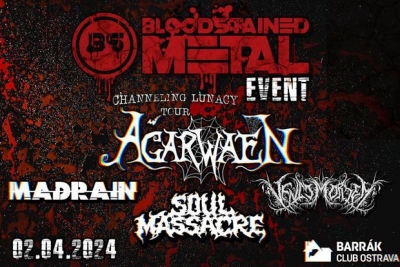 Bloodstained Metal Event: Agarwaen (FIN) + Soul Massacre + MadRain + Venit Mortem /// Ostrava
