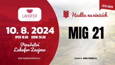 Hudba na vinicích 2024 - Dobšice - Mig 21