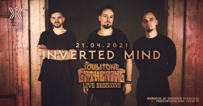 Inverted Mind @Soulstone Gathering Live Sessions