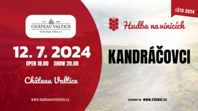 Hudba na vinicích 2024 - Valtice - Kandráčovci