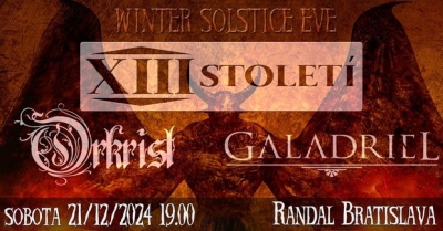 Winter Solstice Eve 2024 - XIII. století, Galadriel, Orkrist