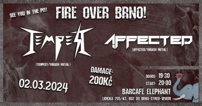 TEMPEST + AFFECTED live! FIRE OVER BRNO 2024