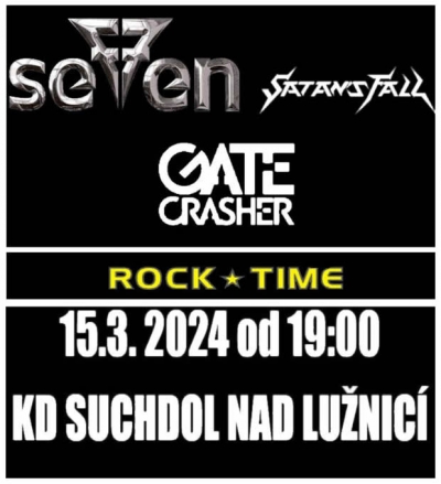 SEVEN (CZE) + SATAN´S FALL (FIN) + GATE CRASHER (CZE) - Suchdol nad Lužnicí 2024