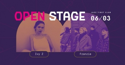 OPEN STAGE 2024: Ivy Z + Franzie