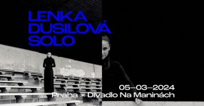 Lenka Dusilová - SÓLO - Praha 2024