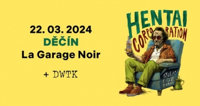 Hentai Corporation - Děčín 2024